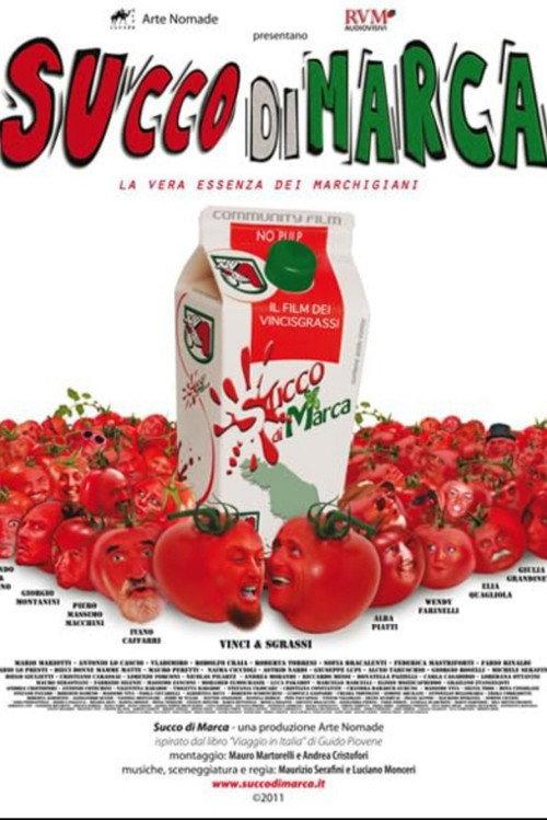 Succo di marca 2011 official movie poster