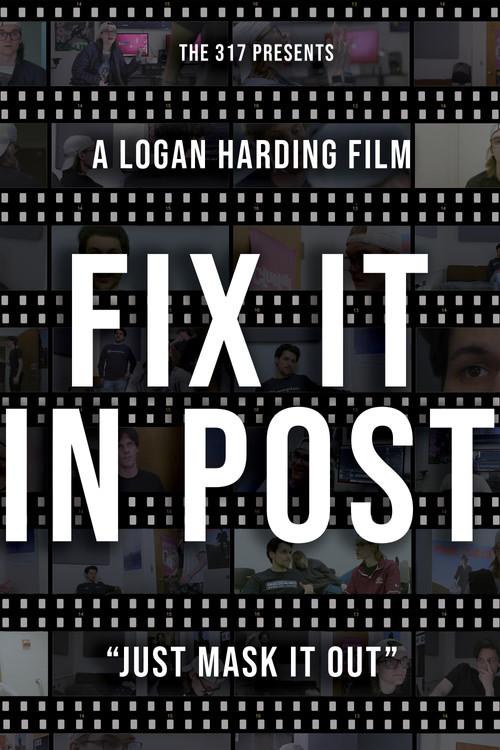Fix It In Post 2026 official movie poster