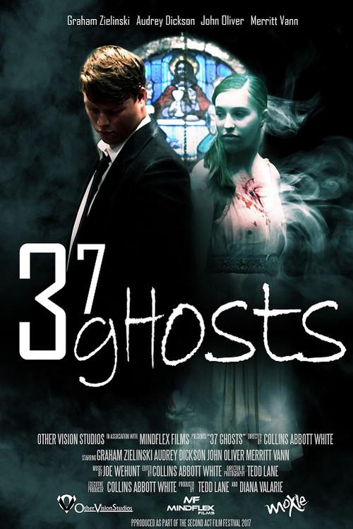 37 Ghosts 2018 official movie poster