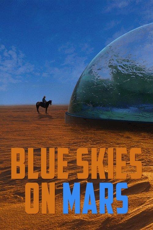 Blue Skies on Mars 2026 official movie poster