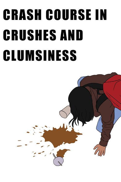 Crash Course in Crushes and Clumsiness 2025 official movie poster