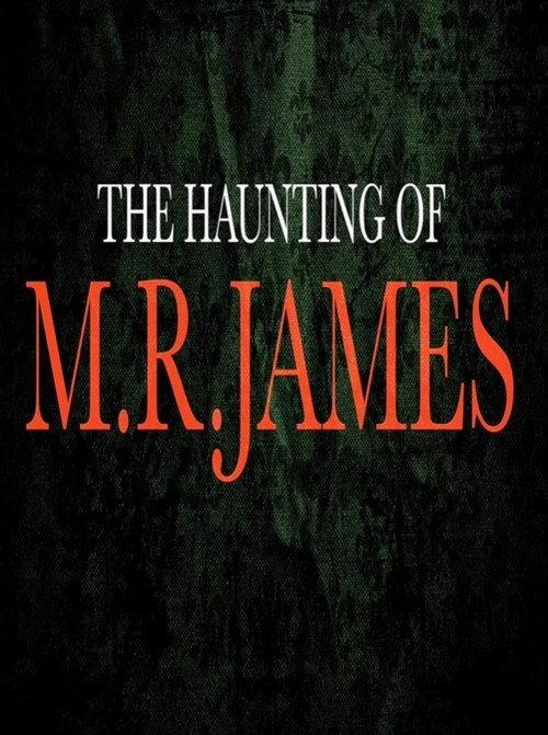 The Haunting of M.R. James 2018 official movie poster