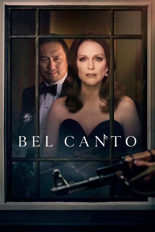 Bel Canto 2018 official movie poster