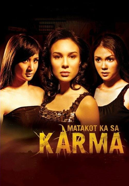Matakot Ka sa Karma 2006 official movie poster