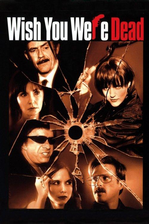 Wish You Were Dead 2002 official movie poster