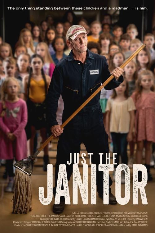 Just the Janitor 2024 official movie poster