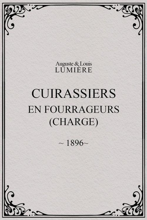 Cuirassiers : en fourrageurs (charge) 1896 official movie poster