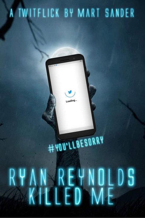 Ryan Reynolds Killed Me 2021 official movie poster