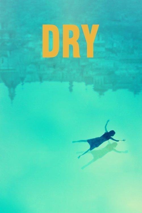 Dry 2022 official movie poster