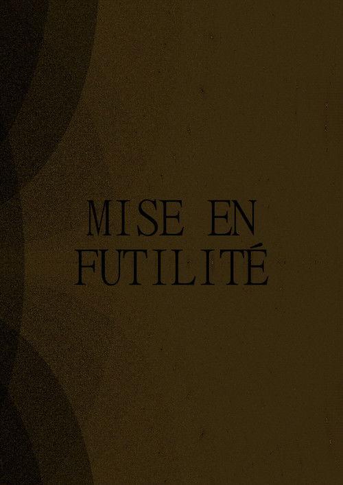 Mise en Futilité 2026 official movie poster