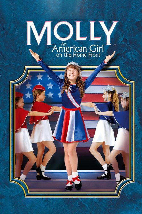 Molly: An American Girl on the Home Front 2006 official movie poster