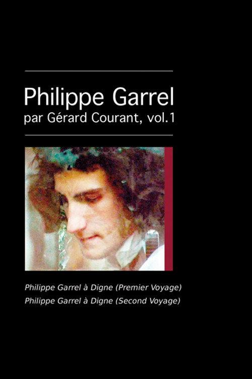 Philippe Garrel à Digne (Premier voyage) 2010 official movie poster