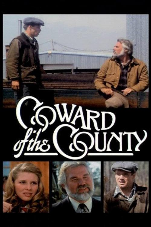 Coward of the County 1981 official movie poster