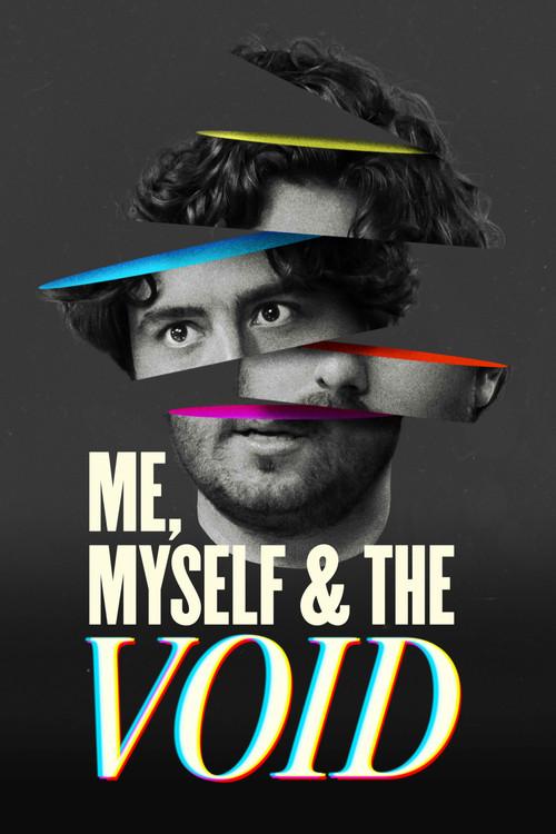 Me, Myself & the Void 2023 official movie poster