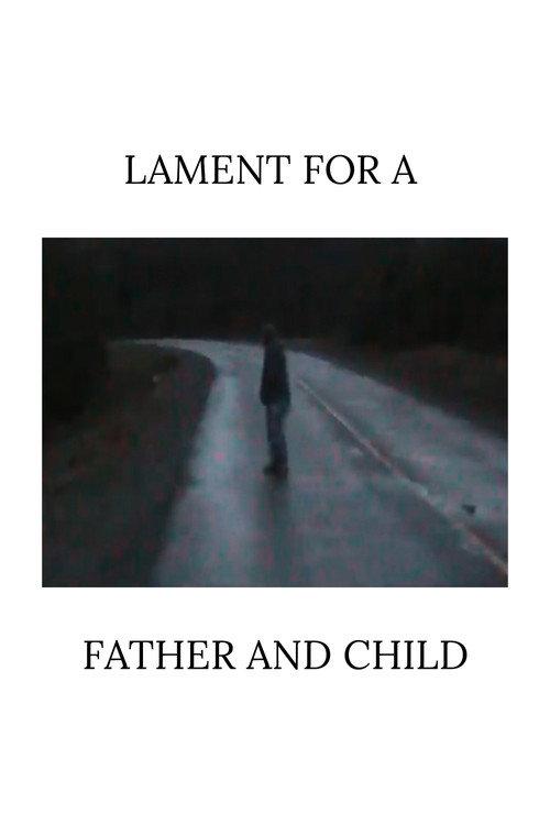 Lament for a Father and Child 2025 official movie poster
