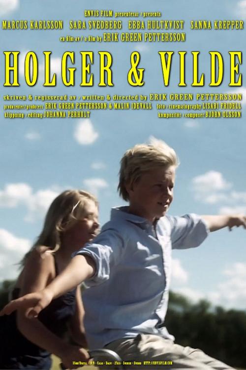 Holger & Vilde 2010 official movie poster