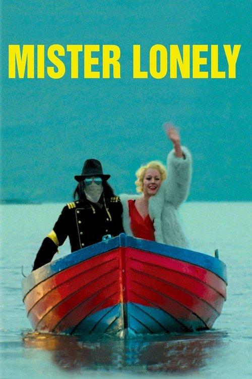 Mister Lonely 2008 official movie poster