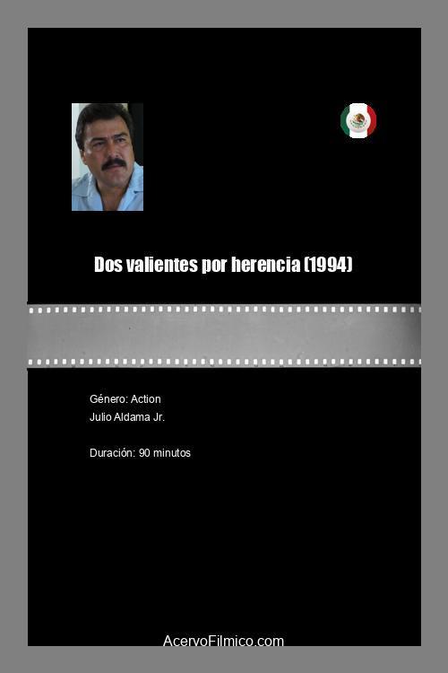 Dos valientes por herencia 1994 official movie poster