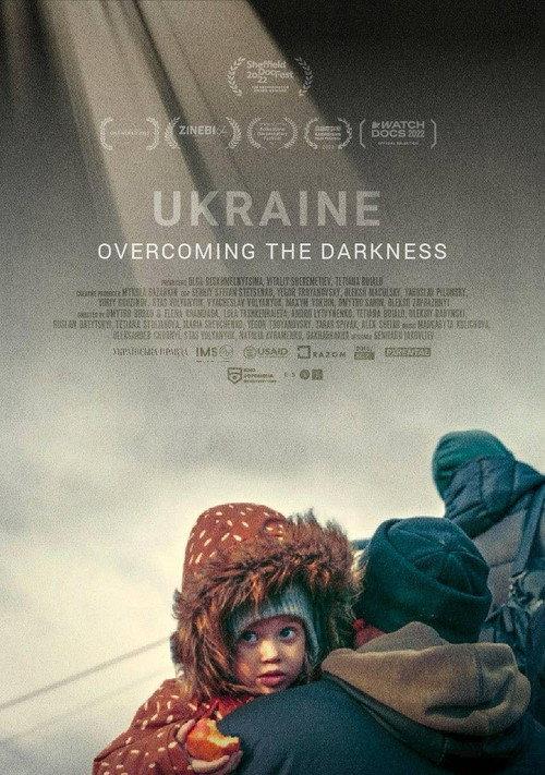 Ukraine. Overcoming the Darkness 2022 official movie poster