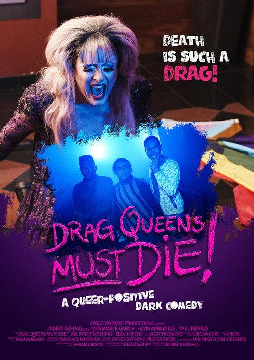 Drag Queens Must Die! 2021 official movie poster