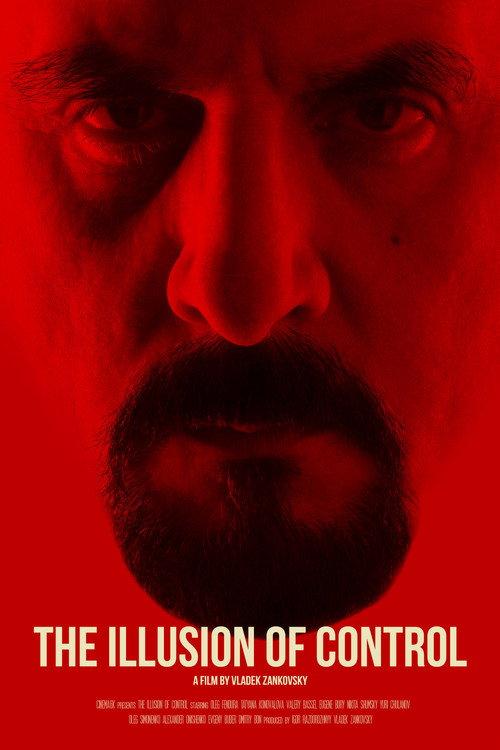 The Illusion of Control 2021 official movie poster