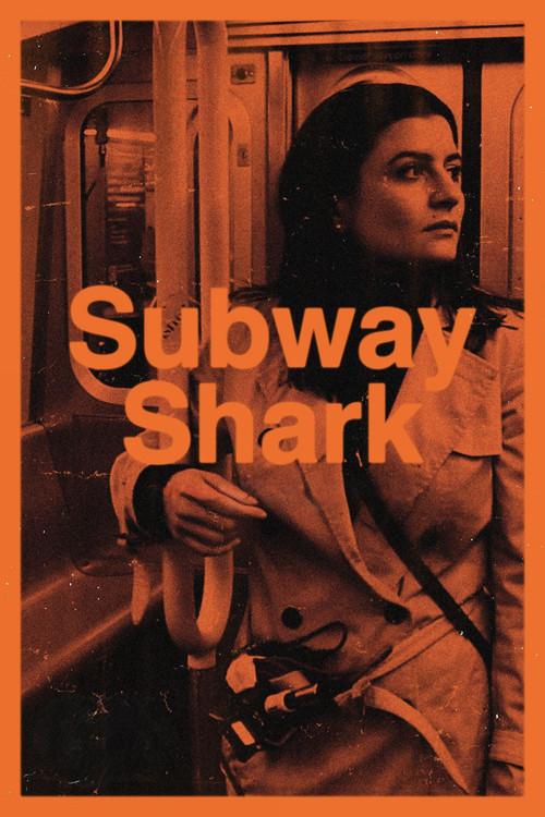 Subway Shark 2024 official movie poster