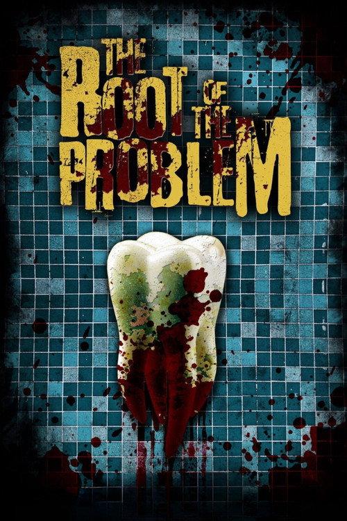 The Root of the Problem 2012 official movie poster