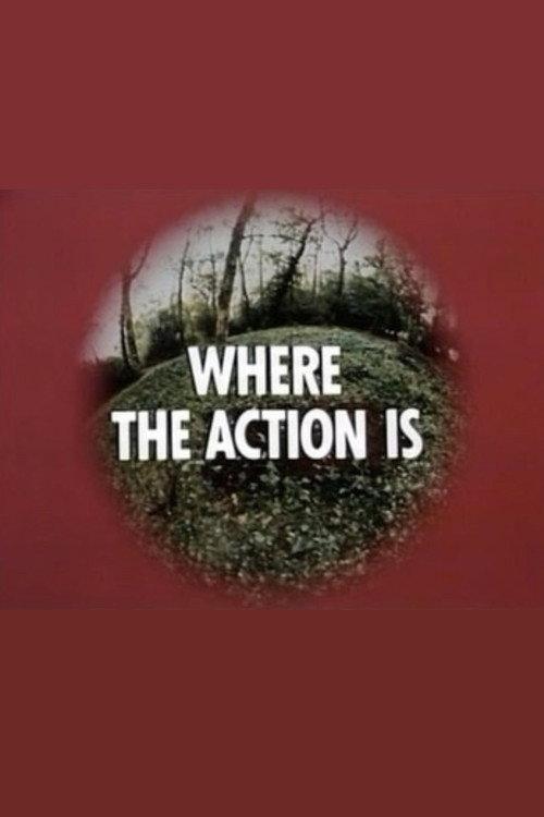 Where the Action Is 1975 official movie poster