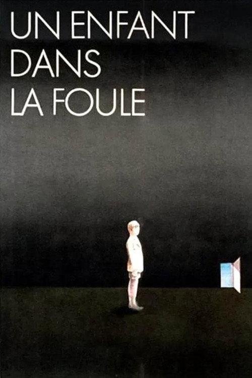 A Child in the Crowd 1976 official movie poster