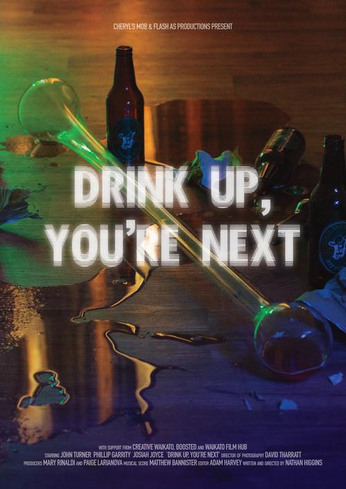 Drink Up, You're Next 2021 official movie poster