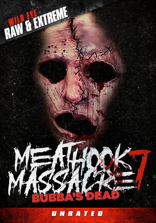 Bubba's Dead: The Final Massacre 2021 official movie poster