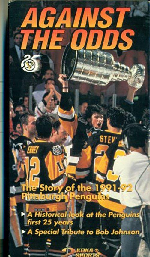 Against the Odds: The Story of the 1991-92 Pittsburgh Penguins 1992 official movie poster
