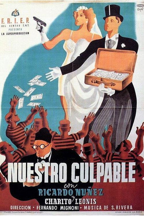 Nuestro culpable 1938 official movie poster