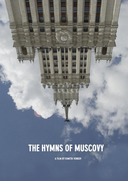 The Hymns of Muscovy 2018 official movie poster