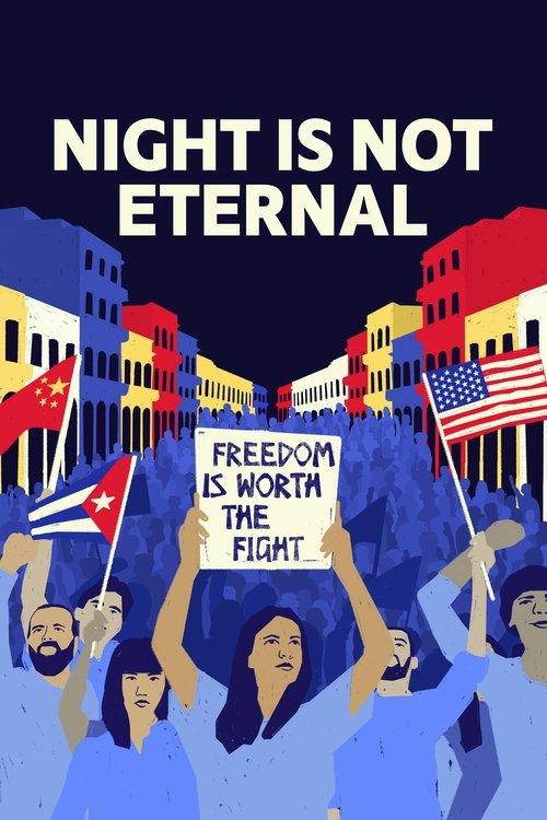 Night Is Not Eternal 2024 official movie poster