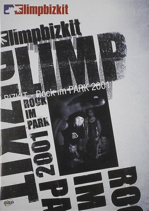 Limp Bizkit - Rock Im Park 2001 2008 official movie poster