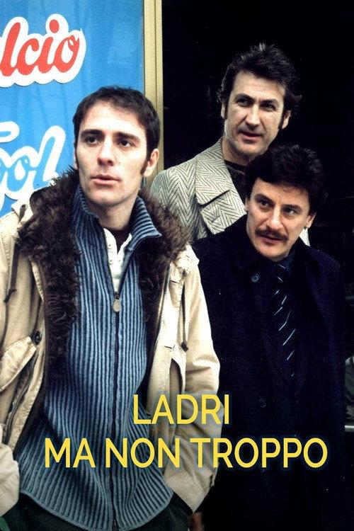 Ladri ma non troppo 2003 official movie poster