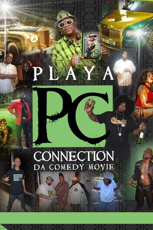 Playa Connection: Da Comedy Movie 2023 official movie poster