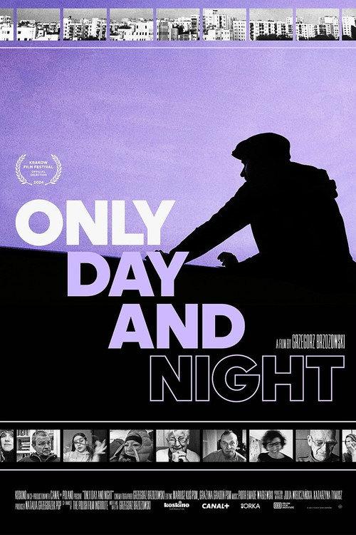 Only Day and Night 2024 official movie poster