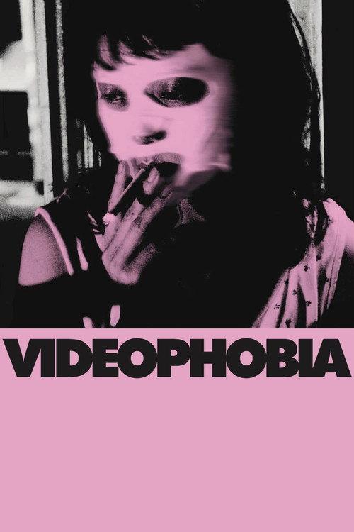 Videophobia 2020 official movie poster