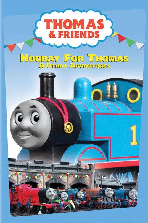 Thomas & Friends: Hooray for Thomas 2005 official movie poster