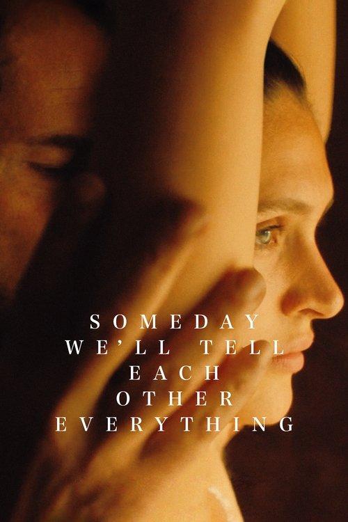 Someday We'll Tell Each Other Everything 2023 official movie poster