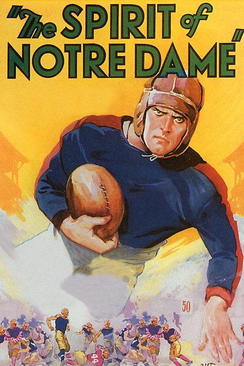 The Spirit of Notre Dame 1931 official movie poster