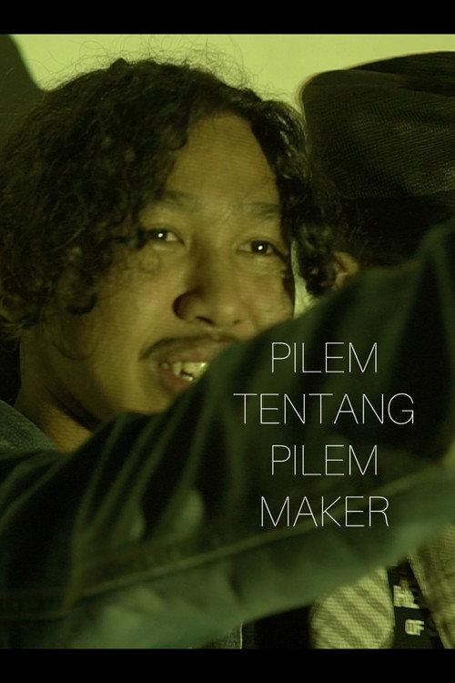 Pilem Tentang Pilem Maker 2025 official movie poster
