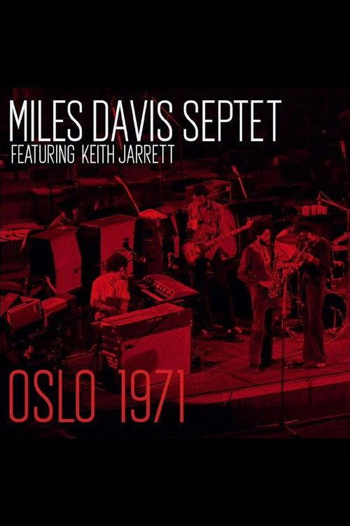 Miles Davis Septet - Oslo 1971 1971 official movie poster