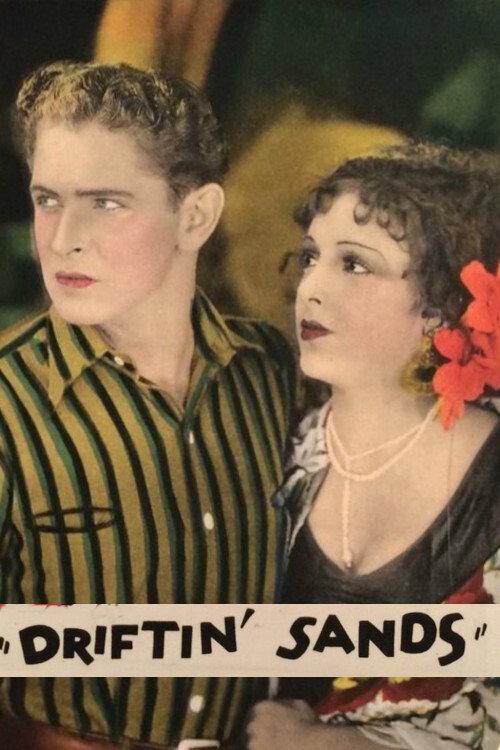 Driftin' Sands 1928 official movie poster