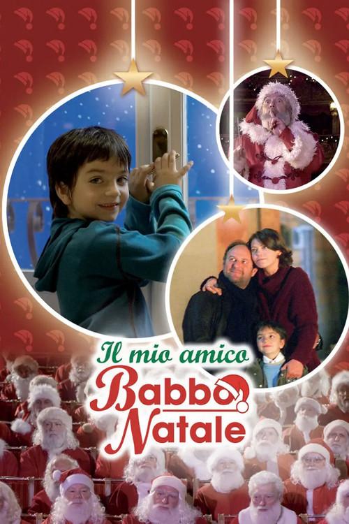 Il mio amico Babbo Natale 2005 official movie poster