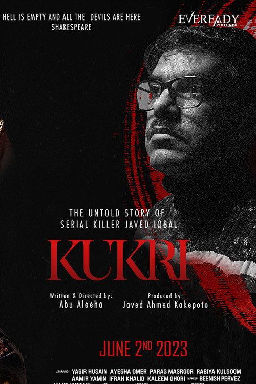 Kukri: The Untold Story of Serial Killer Javed Iqbal 2022 official movie poster
