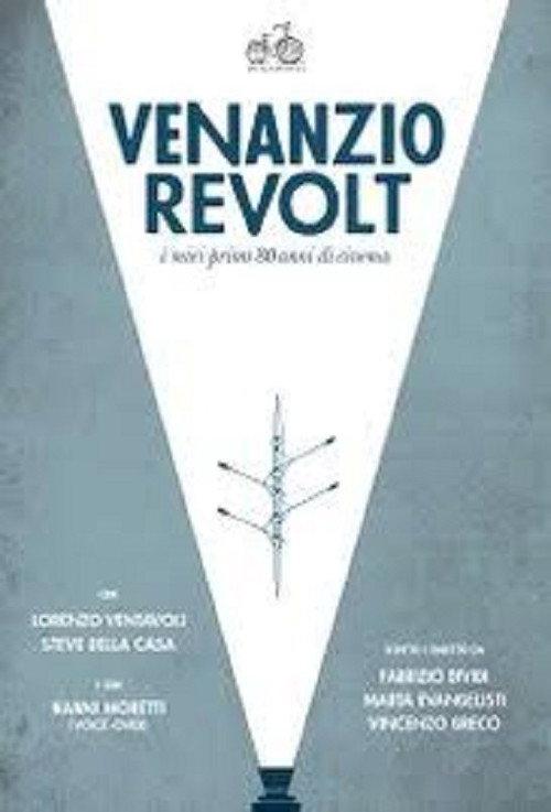 Venanzio Revolt: I miei primi 80 anni di cinema 2016 official movie poster
