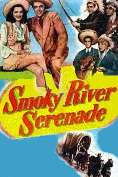 Smoky River Serenade 1947 official movie poster